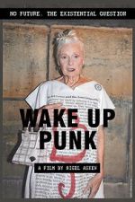 Watch Wake Up Punk Online Megashare