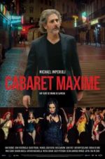 Watch Cabaret Maxime Megashare