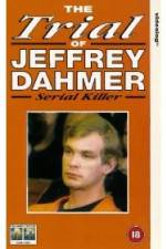 Watch The Trial of Jeffrey Dahmer Megashare
