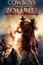 Watch Cowboys vs. Zombies Megashare
