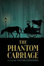 Watch The Phantom Carriage Megashare