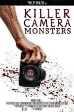 Watch Killer Camera Monsters Megashare