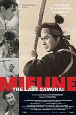 Watch Mifune The Last Samurai Megashare