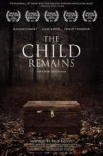 Watch The Child Remains Megashare