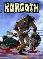 Watch Korgoth of Barbaria (TV Short 2006) Megashare