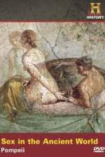 Watch Sex in the Ancient World Pompeii Megashare