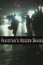 Watch Pakistan's Hidden Shame Megashare