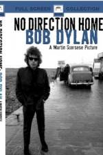 Watch No Direction Home Bob Dylan Megashare
