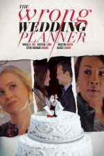 Watch The Wrong Wedding Planner Megashare