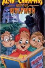 Watch Alvin and the Chipmunks Meet the Wolfman Megashare