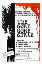 Watch The Gore Gore Girls Megashare