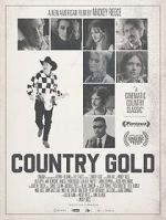 Watch Country Gold Megashare