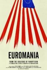 Watch Euromania Megashare