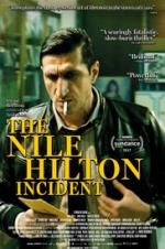 Watch The Nile Hilton Incident Megashare