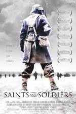Watch Saints and Soldiers Megashare