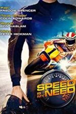 Watch Speed Is My Need Megashare