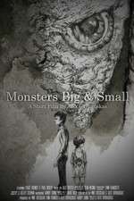 Watch Monsters Big and Small Megashare