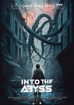 Watch Into the Abyss Megashare