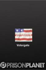 Watch Votergate Megashare