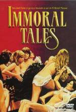 Watch Immoral Tales Megashare