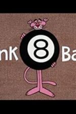 Watch Pink 8 Ball Megashare
