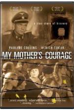 Watch My Mother's Courage Megashare
