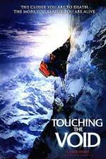 Watch Touching the Void Megashare