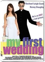 Watch My First Wedding Megashare