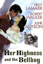 Watch Her Highness and the Bellboy Megashare