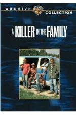 Watch A Killer in the Family Megashare