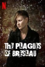 Watch The Plagues of Breslau Megashare