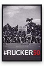 Watch #Rucker50 Megashare