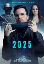 Watch 2025 - The World enslaved by a Virus Online Megashare
