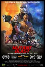 Watch Mutant Blast Online Megashare