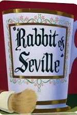 Watch Rabbit of Seville Megashare