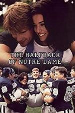 Watch The Halfback of Notre Dame Megashare