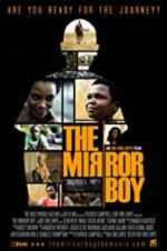 Watch The Mirror Boy Megashare