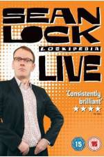 Watch Sean Lock - Lockipedia Live Megashare