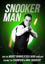 Watch Snooker Man Megashare