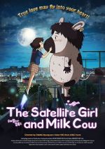 Watch The Satellite Girl and Milk Cow Megashare