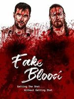 Watch Fake Blood Megashare