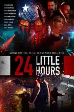 Watch 24 Little Hours Online Megashare