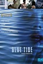 Watch Blue Tide Megashare