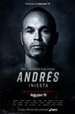 Watch Andrs Iniesta: The Unexpected Hero Megashare