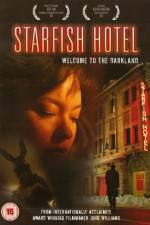 Watch Starfish Hotel Megashare