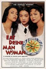 Watch Eat Drink Man Woman Megashare