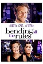 Watch Bending All the Rules Megashare