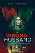 Watch The Wrong Husband Megashare