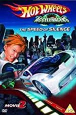 Watch Hot Wheels AcceleRacers the Speed of Silence Megashare