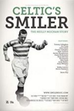 Watch Celtic\'s Smiler: The Neilly Mochan Story Megashare